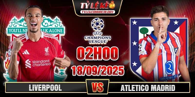 Liverpool vs Atletico Madrid