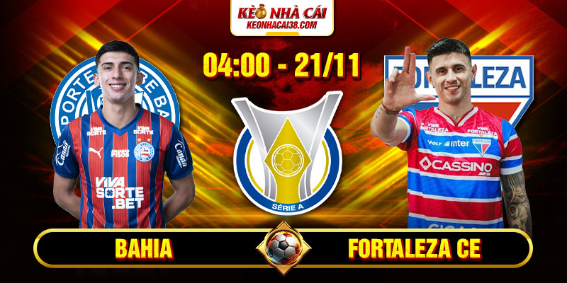 Bahia Vs Fortaleza CE 4h 21_11 - Brasileirão Série A